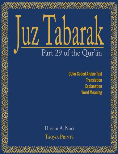 9781936569113: Juz Tabarak: Part 29 of the Qur'an