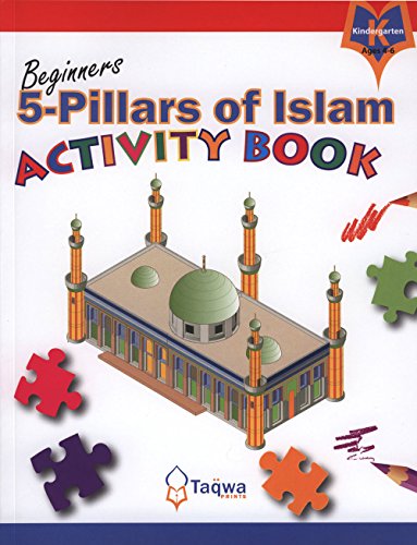 Stock image for 5-Pillars of Islam Activity Book (for Beginners) for sale by Better World Books