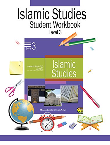 Beispielbild fr Weekend Learning Islamic Studies Student Workbook Level 3 zum Verkauf von Zoom Books Company