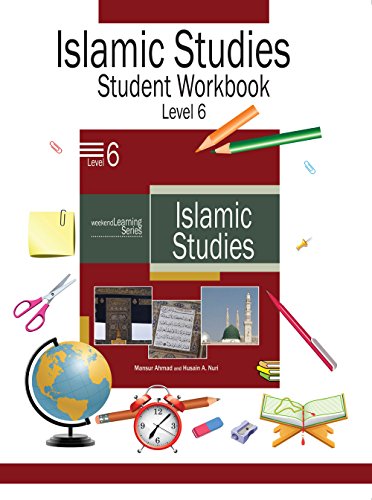 Beispielbild fr Weekend Learning Islamic Studies Student Workbook Level 6 zum Verkauf von ThriftBooks-Dallas