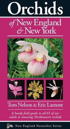 

Orchids of New England & New York Format: Paperback