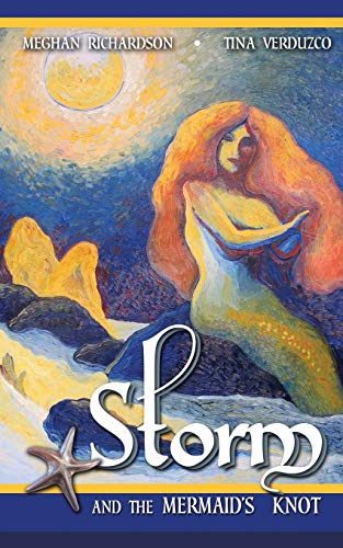 Beispielbild fr Storm and the Mermaid's Knot zum Verkauf von Better World Books