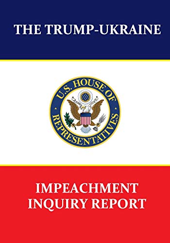 Stock image for The Trump-Ukraine Impeachment Inquiry Report for sale by Lucky's Textbooks