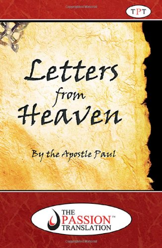 Imagen de archivo de Letters from Heaven by the Apostle Paul a la venta por SecondSale