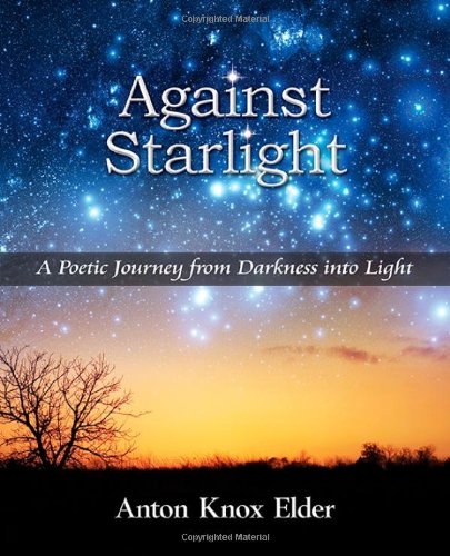 Stock image for Against Starlight for sale by Red's Corner LLC