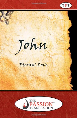 Stock image for John: Eternal Love for sale by SecondSale