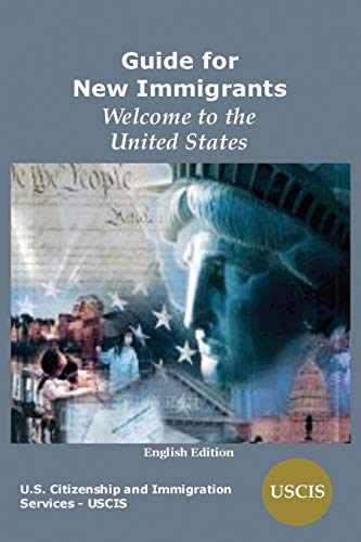 Stock image for Guide for New Immigrants: Welcome to the United States for sale by medimops