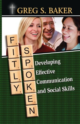 Beispielbild fr Fitly Spoken: Developing Effective Communication and Social Skills zum Verkauf von Buchpark