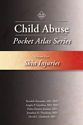 Stock image for Child Abuse Pocket Atlas Series Volume 1: Skin Injuries for sale by Books Unplugged