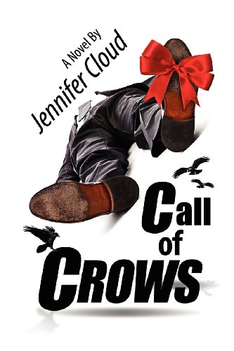 Call of Crows (9781936593194) by Cloud, Jennifer