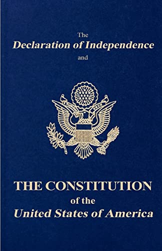 Beispielbild fr The Declaration of Independence and the Constitution of the United States of America zum Verkauf von SecondSale