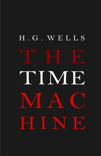 9781936594115: The Time Machine