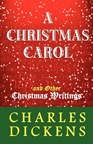 Stock image for A Christmas Carol and Other Christmas Writings for sale by Wonder Book