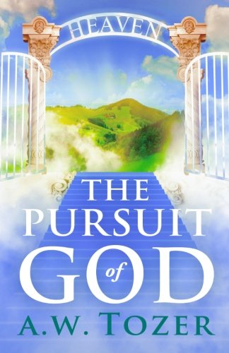 9781936594177: The Pursuit of God