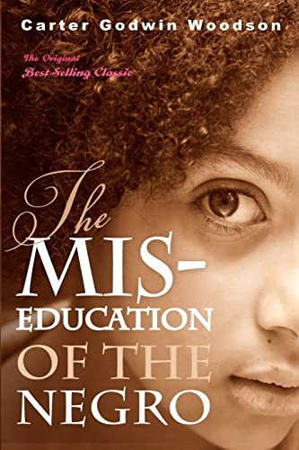 Stock image for The Mis-Education of the Negro for sale by Better World Books