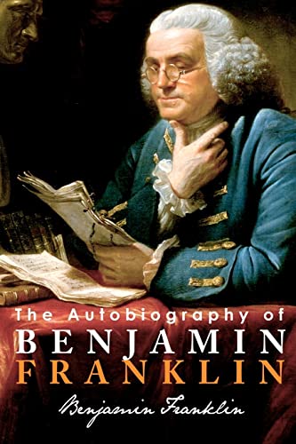 9781936594375: The Autobiography of Benjamin Franklin