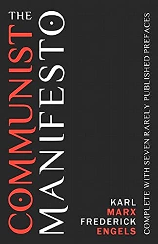 Stock image for The Communist Manifesto: Complete With Seven Rarely Published Prefaces for sale by GF Books, Inc.