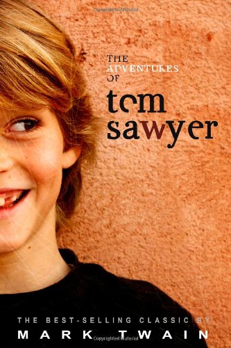 Stock image for The Adventures of Tom Sawyer for sale by Discover Books