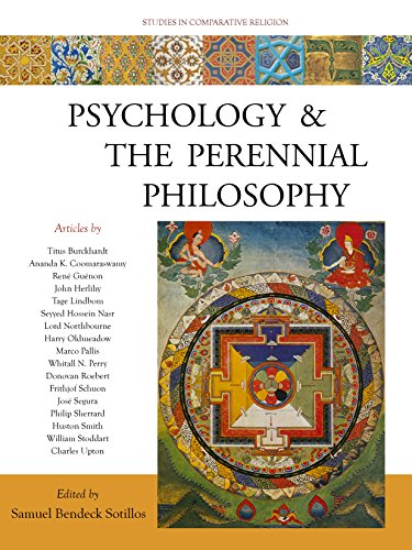 9781936597208: Psychology and the Perennial Philosophy: Studies in Comparative Religion