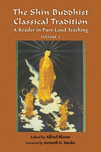 Stock image for The Shin Buddhist Classical Tradition: A Reader in Pure Land Teaching: Vol 2 for sale by Revaluation Books