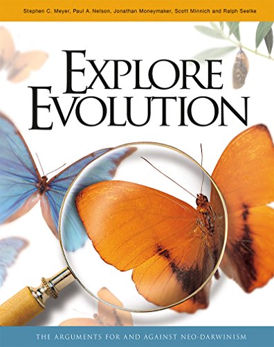 Imagen de archivo de Explore Evolution: The Arguments for and Against Neo-Darwinism a la venta por Indiana Book Company