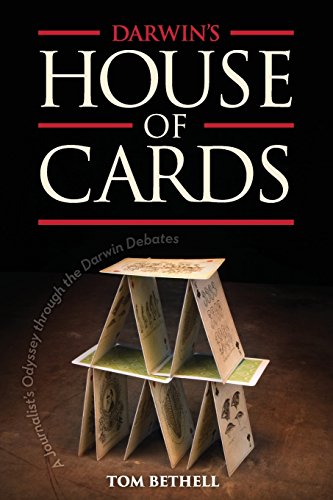 Stock image for Darwin's House of Cards : A Journalist's Odyssey Through the Darwin Debates for sale by Better World Books: West