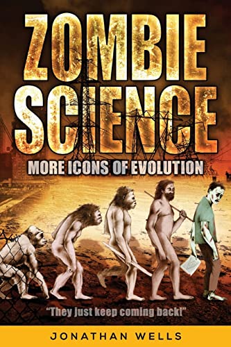 Stock image for Zombie Science: More Icons of Evolution for sale by SecondSale