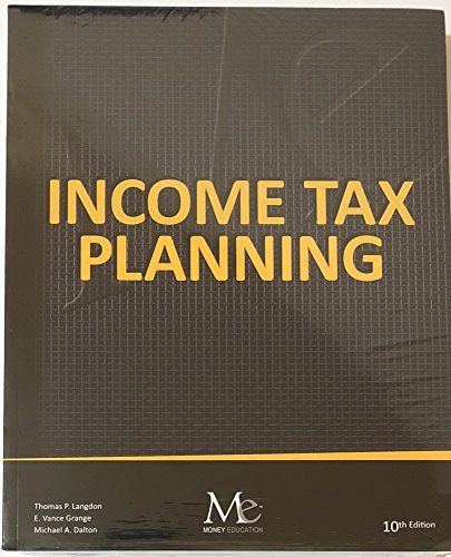 Imagen de archivo de Income Tax Planning 10th Edition a la venta por Better World Books