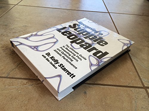 Stock image for Becoming a Supple Leopard: The Ultimate Guide to Resolving Pain, Preventing Injury, and Optimizing Athletic Performance for sale by BooksRun