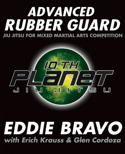 9781936608904: Advanced Rubber Guard: Jiu Jitsu for Mixed Martial Arts Competition