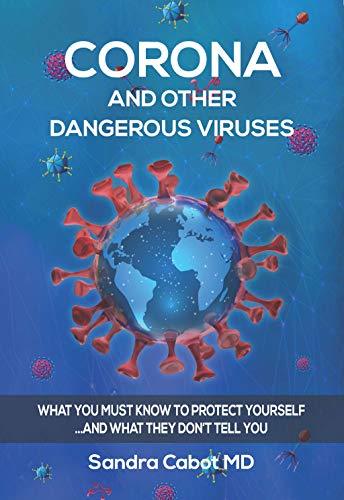 9781936609499: Corona and Other Dangerous Viruses: What You Must Know to Protect Yourself ...and What They Don't Tell You
