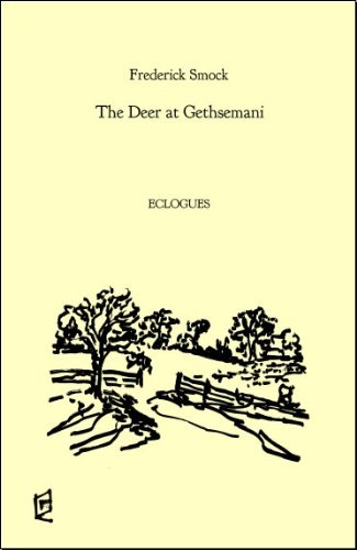 Stock image for The Deer at Gethsemani: Eclogues for sale by The Red Onion Bookshoppe