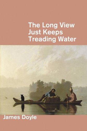 Stock image for The Long View Just Keeps Treading Water for sale by HPB-Ruby