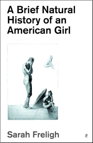 Beispielbild fr A Brief Natural History of an American Girl zum Verkauf von HPB-Emerald