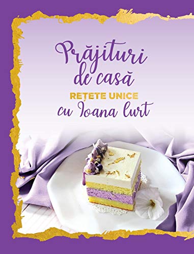 9781936629541: Prăjituri de casă - rețete unice