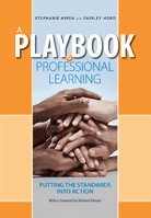 Imagen de archivo de A Playbook for Professional Learning: Putting the Standards Into Action a la venta por Once Upon A Time Books