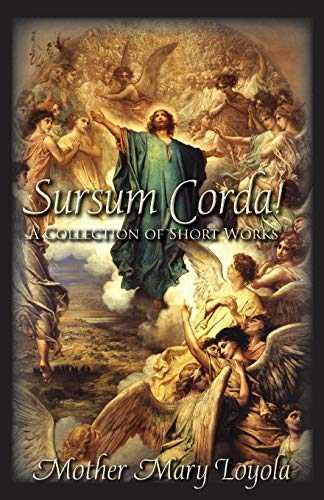 Imagen de archivo de Sursum Corda!: A Collection of Short Works a la venta por HPB Inc.