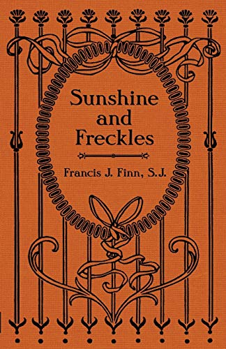 Stock image for Sunshine and Freckles for sale by Lucky's Textbooks