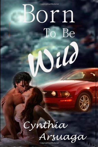 Stock image for Born to Be Wild for sale by Sessions Book Sales