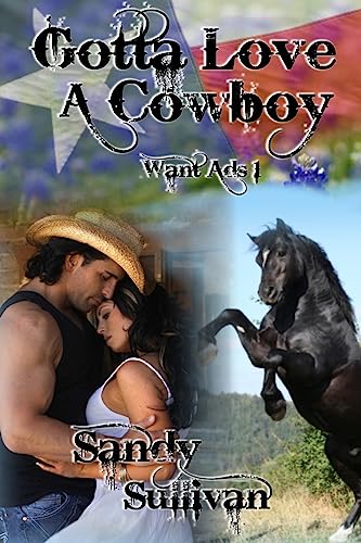 Imagen de archivo de Gotta Love A Cowboy: Want Ads a la venta por -OnTimeBooks-