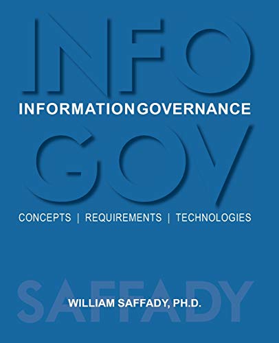 Stock image for Information Governance: Concepts, Requirements, Technologies for sale by Lucky's Textbooks