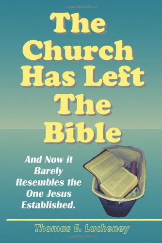 9781936656042: The Church Has Left the Bible