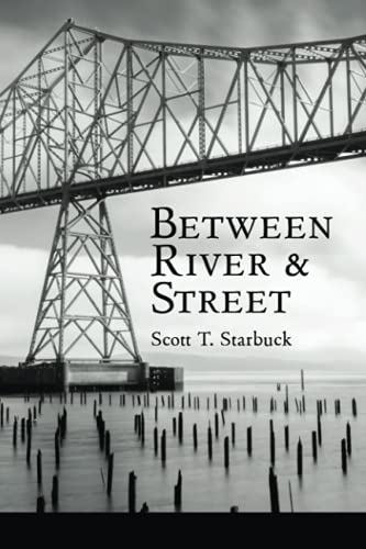 Stock image for Between River and Street for sale by Better World Books: West