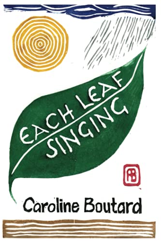 Beispielbild fr Each Leaf Singing zum Verkauf von BooksRun