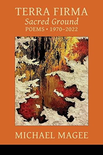 Stock image for Terra Firma: Sacred Ground Poems 1970 - 2022 for sale by HPB-Ruby