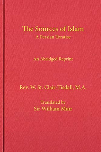 Stock image for The Sources of Islam: An Abridged Reprint for sale by Lucky's Textbooks