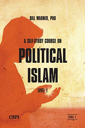 Beispielbild fr A Self-Study Course on Political Islam-Level 1 zum Verkauf von GF Books, Inc.