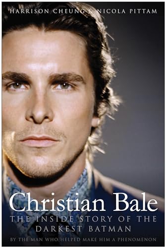 Stock image for Christian Bale: The Inside Story of the Darkest Batman for sale by Red's Corner LLC