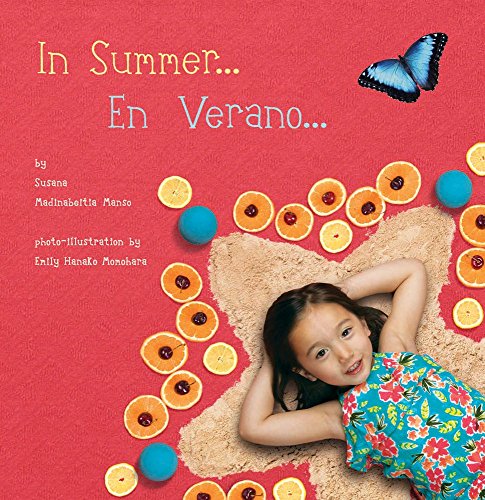 9781936669646: In Summer / En Verano (Seasons/Estaciones)