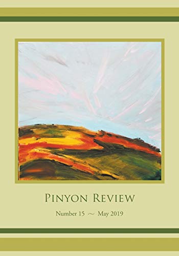 Beispielbild fr Pinyon Review : Number 15, May 2019 zum Verkauf von Buchpark